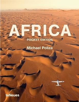Africa. Ediz. a colori - Michael Poliza - Libro TeNeues 2018, Photopockets | Libraccio.it