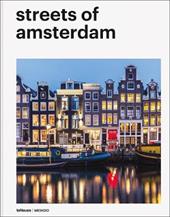 Mendo. Streets of Amsterdam. Ediz. inglese, tedesca e francese