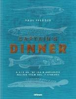 Captain's dinner - Paul Pflüger - Libro TeNeues 2018 | Libraccio.it