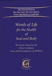 Words of life for the health of soul and body