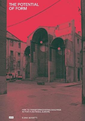 The Potential of Form - Elena Guidetti - Libro JOVIS Verlag | Libraccio.it