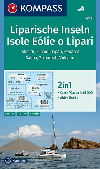 Carta escursionistica n. 693. Isole Eolie e Lipar 1:25.000. Ediz. italiana, tedesca e inglese  - Libro Kompass 2018 | Libraccio.it