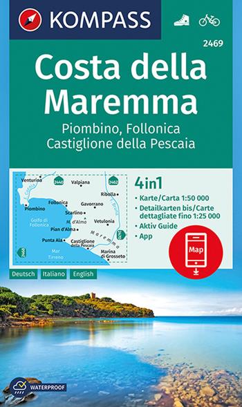 Carta escursionistica n. 2469. Costa della Maremma, Piombino, Follonica Castiglione della Pescaia 1:50.000. Ediz. italiana, tedesca e inglese  - Libro Kompass 2019 | Libraccio.it