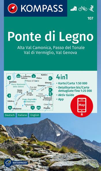 Carta escursionistica n. 107. Ponte di legno Alta Val Camonica, Passo del Tonale, Val di Vermiglio, Val Genova 1:50.000. Ediz. italiana, tedesca e inglese  - Libro Kompass 2020 | Libraccio.it