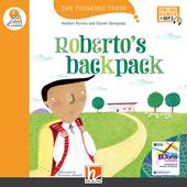 Robertos' backpack. Level C. The thinking train. Registrazione in inglese britannico. Con e-zone kids. Con espansione online