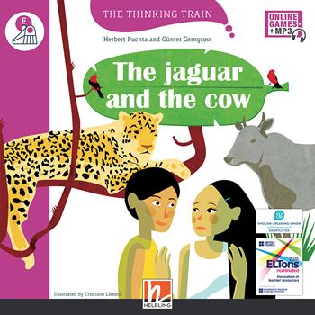 The jaguar and the cow. Level E. The thinking train. Registrazione in inglese britannico. Con e-zone kids. -  Herbert Puchta,  Günter Gerngross - Libro Helbling 2018 | Libraccio.it