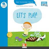 Let's play! Level B. The Thinking train. Registrazione in inglese britannico. Con e-zone. Con espansione online