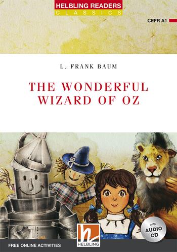 The wonderful wizard of Oz. Readers red series. Con CD-Audio - L. Frank Baum - Libro Helbling 2018 | Libraccio.it