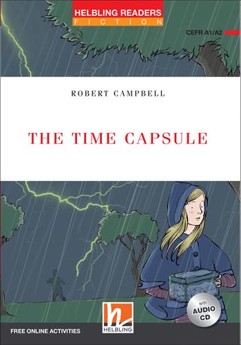 The time capsule. Livello 2 (A1-A2). Con CD-Audio - Robert Campbell - Libro Helbling 2018 | Libraccio.it