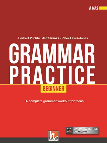 Grammar practice. Beginner (A1/A2). Con espansione online - Herbert Puchta, Jeff Stranks, Peter Lewis-Jones - Libro Helbling 2019 | Libraccio.it