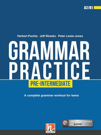 Grammar practice. Pre-intermediate (A2/B1). Con espansione online - Herbert Puchta, Jeff Stranks, Peter Lewis-Jones - Libro Helbling 2019 | Libraccio.it