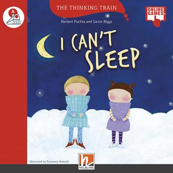 I can't sleep. Level A. The thinking train. Registrazione in inglese britannico. Con e-zone kids. Con espansione online - Herbert Puchta, Gavin Biggs - Libro Helbling 2020 | Libraccio.it
