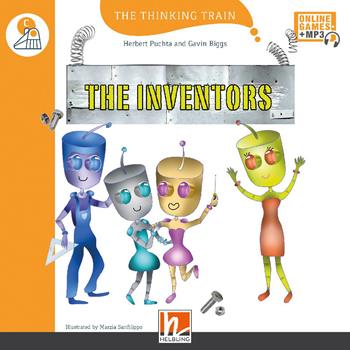 The Inventors. Level C. The thinking train. Registrazione in inglese britannico. Con e-zone kids. Con espansione online - Herbert Puchta, Gavin Biggs - Libro Helbling 2023 | Libraccio.it