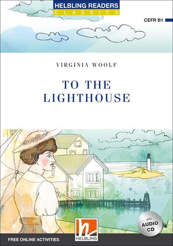 To the lighthouse - Virginia Woolf - Libro Helbling 2019 | Libraccio.it