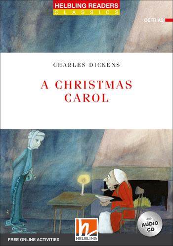 A Christmas Carol. Level A2. Helbling Readers Red Series - Classics. Con CD-Audio - Charles Dickens - Libro Helbling 2018 | Libraccio.it