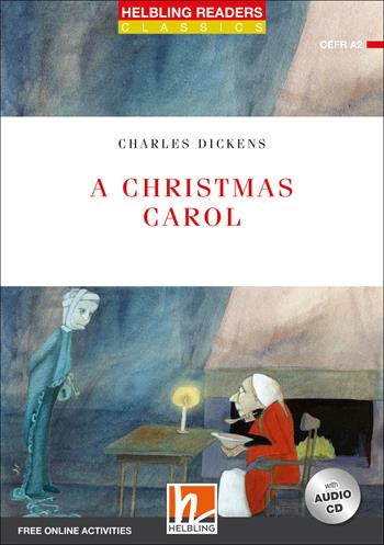 A Christmas Carol. Level A2. Helbling Readers Red Series - Classics. Con espansione online. Con CD-Audio - Charles Dickens - Libro Helbling 2018 | Libraccio.it
