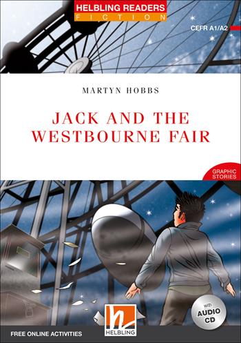 Jack and the Westbourne Fair. Livello 2 (A1-A2). Con CD-Audio - Martyn Hobbs - Libro Helbling 2019 | Libraccio.it