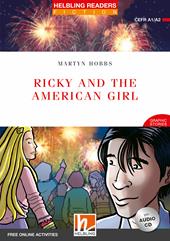 Ricky and the American girl. Livello 3 (A2)