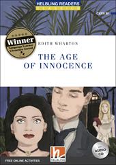 The age of innocence. Level B1. Helbling Readers Blue Series - Classics. Con espansione online. Con CD-Audio