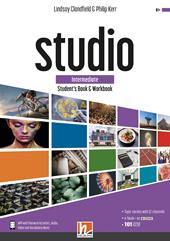 Studio. Intermediate. Student's book and Workbook. Con e-zone (combo full version). Con e-book. Con espansione online