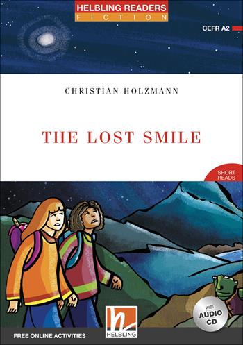 The Lost Smile. Helbling Readers Red Series. Fiction Short Reads. Registrazione in inglese britannico. Livello 3 (A2). Con CD-Audio - Christian Holzmann - Libro Helbling 2020 | Libraccio.it