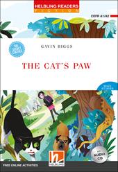 The cat's paw. Helbling Readers Red Series. Fiction Maze Stories. Fiction registrazione in inglese britannico. Level A1-A2. Con CD-Audio. Con Contenuto digitale per accesso on line