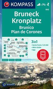 Carta escursionistica n. 045. Brunico, Plan de Corones. Ediz. multilingue