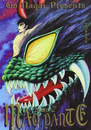 Mao Dante. Vol. 2 - Go Nagai - Libro GP Manga 2009 | Libraccio.it