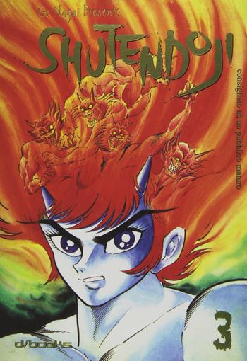 Shutendoji. Vol. 3 - Go Nagai - Libro GP Manga 2006 | Libraccio.it