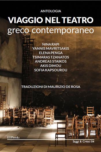 Viaggio nel teatro greco contemporaneo  - Libro ETPbooks 2019, Saggi & critici | Libraccio.it