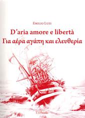 D'aria amore e libertà