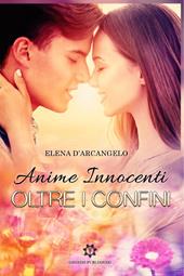 Anime innocenti. Oltre i confini