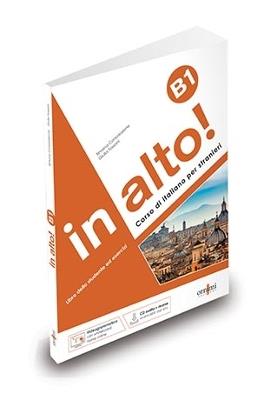 In alto! Livello B1. Con espansione online - Giulia Tossani, Simona Consolazione - Libro Ornimi Editions 2023 | Libraccio.it