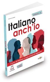 Italiano anch'io preA1-A2 + audio Corso di italiano L2 per studenti migranti