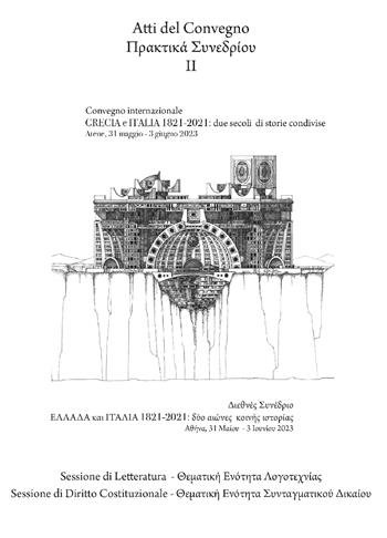 Grecia e Italia, 1821-2021: due secoli di storie condivise. Sessione di letteratura e diritto costituzionale. Atti del Convegno (Atene, 31 maggio-3 giugno 2023). Vol. 2  - Libro ETPbooks 2023, Sermonalia | Libraccio.it