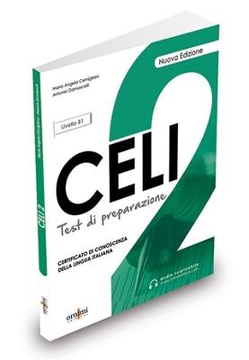 Celi 2.Test di preparazione. Livello intermedio B1. Con audio online - Maria Angela Cernigliano, Antonio Damascelli - Libro Ornimi Editions 2020 | Libraccio.it