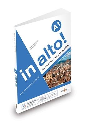 in alto! Livello A1. Con CD-Audio. Con Contenuto digitale per accesso on line - Fiorenza Quercioli, Giulia Tossani - Libro Ornimi Editions 2020 | Libraccio.it