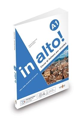 in alto! Livello A1. Con CD-Audio. Con Contenuto digitale per accesso online - Fiorenza Quercioli, Giulia Tossani - Libro Ornimi Editions 2020 | Libraccio.it