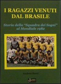 I ragazzi venuti dal Brasile - Andrea Bacci - Libro Urbone Publishing 2013 | Libraccio.it