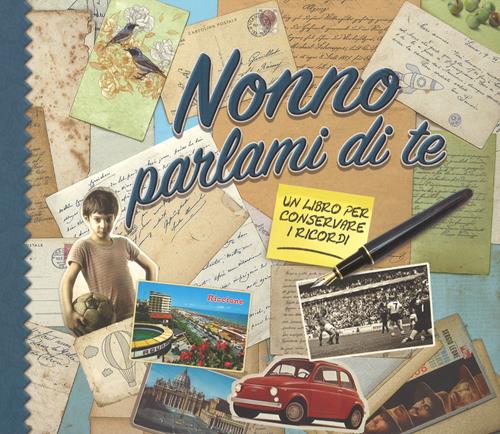 Nonno parlami di te. Un libro per conservare i ricordi - Monika Koprivova -  Libro F-Libri 2017