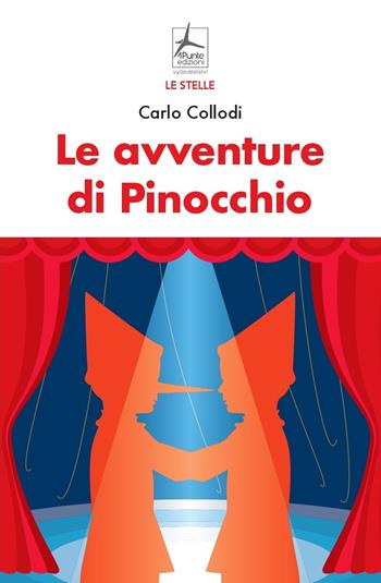 Le avventure di Pinocchio - Carlo Collodi - Libro 4Punte edizioni 2021 | Libraccio.it