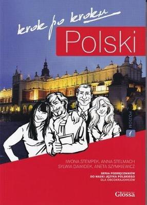 Polski Krok po Kroku 1 - Student Textbook + MP3 audio download + e-coursebook - Iwona Stempek, Anna Stelmach, A. Szymkiewicz - Libro POLISH-COURSES.COM, Iwona Stempek 2020 | Libraccio.it