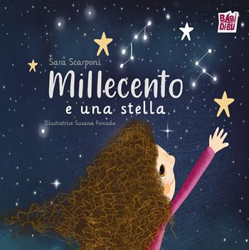 Millecento e una stella - Sara Scarponi - Libro BABIDI-BÚ 2024 | Libraccio.it