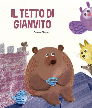 Il tetto di Gianvito. Ediz. illustrata - Anuska Allepuz - Libro Nube Ocho 2025, Siamo8 | Libraccio.it