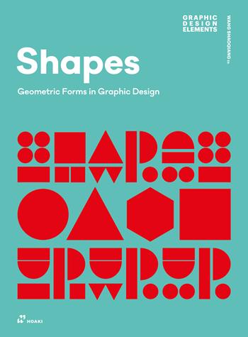 Shapes - Wang Shaoqiang - Libro Hoaki 2025 | Libraccio.it