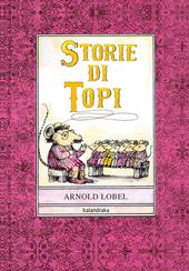 Storie di topi. Ediz. illustrata