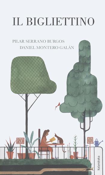 Il bigliettino. Ediz. a colori - Pilar Serrano - Libro Kalandraka Italia 2022, Libri per sognare | Libraccio.it