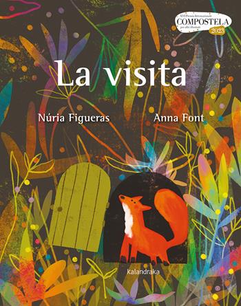 La visita. Ediz. a colori - Nuria Figueras - Libro Kalandraka Italia 2024, Libri per sognare | Libraccio.it