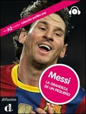 Messi. Coleccion perfiles. Ediz. italia. Con CD Audio. Con espansione online