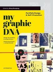 My graphic dna porfolio design. Portfolio design & self-promotion. Ediz. illustrata